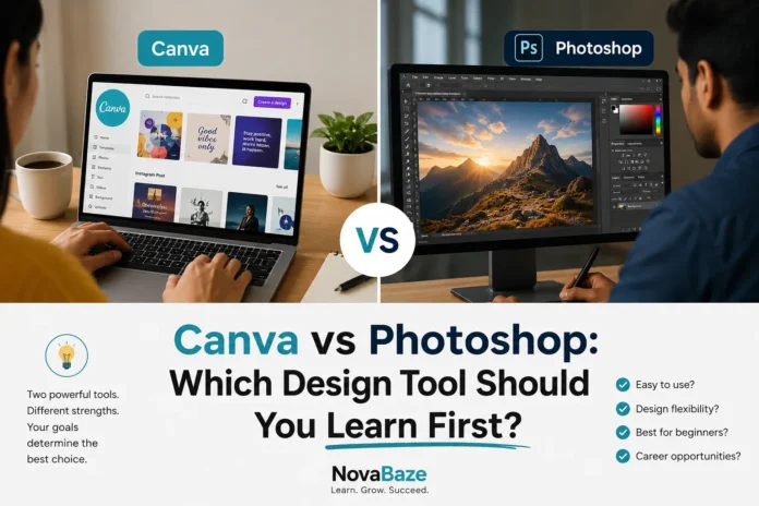 Canva vs Photoshop-Which to learn first